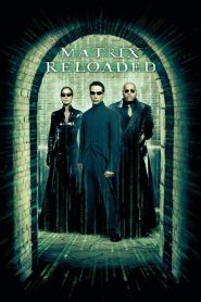 The Matrix 2 Reloaded (2003) เดอะ เมทริกซ์ : รีโหลดเดด