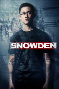 Snowden (2016) อัจฉริยะจารกรรมเขย่ามหาอำนาจ