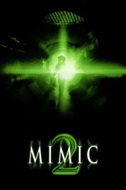 Mimic 2 (2001) อสูรสูบคน 2