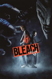 Bleach (2018) บลีช เทพมรณะ (ภาคคนแสดง)