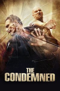 The Condemned (2007) เกมล่าคน ทรชนเดนตาย