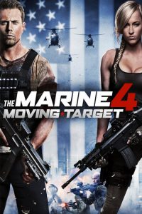 The Marine 4 Moving Target (2015) เดอะ มารีน 4 ล่านรก เป้าสังหาร