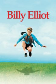 Billy Elliot (2000) บิลลี่ อีเลียต ฝ่ากำแพงฝันให้ลั่นโลก