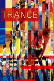 Trance (2013) ปล้นลวงตา
