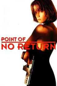 Point of No Return (1993) เธอชื่อโคตรเพชฌฆาต (ซับไทย)