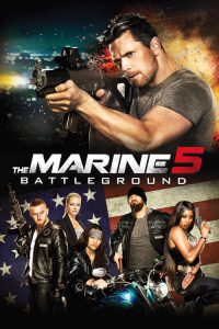 The Marine 5 Battleground (2017) คนคลั่งล่าทะลุสุดขีดนรก [Soundtrack บรรยายไทย]