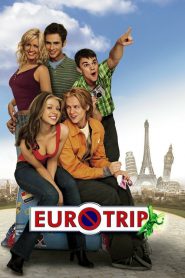 Eurotrip (2004) อยากได้อึ๋มต้องทัวร์สบึมส์