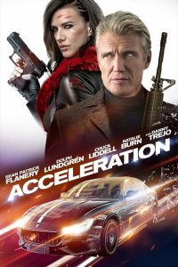 Acceleration (2019) เร่งแรง…ทะลุพิกัด