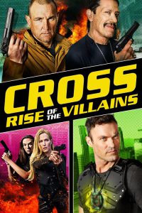 Cross 3: Rise of the Villains (2019) ครอส พลังกางเขนโค่นเดนนรก 3 [Soundtrack บรรยายไทย]