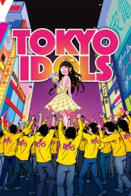 Tokyo Idols (2017) ไอดอล โตเกียว (ซับไทย)