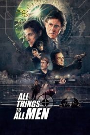 All Things To All Men (2013) ปล้นผ่ากลลวง