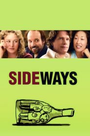 Sideways (2004) ไซด์เวยส์ ดื่มชีวิต ข้างทาง