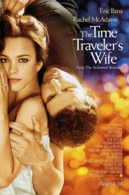 The Time Travelers Wife (2009) รักอมตะของชายท่องเวลา