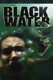 Black Water (2007) เหมี้ยมกว่านี้ ไม่มีในโลก