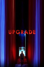 Upgrade (2018) อัพเกรด