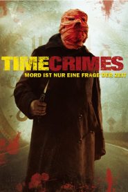 TimeCrimes (2007) ย้อนเวลาไปป่วนอดีต [ซับไทย]