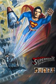 Superman IV The Quest for Peace (1987) ซูเปอร์แมน 4