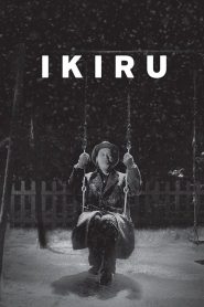 Ikiru (1952) ชีวิต [ซับไทย]