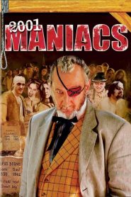 2001 Maniacs (2005) กองพันศพ เปิดนรกสับ