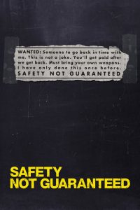 Safety Not Guaranteed (2012) ซับไทย