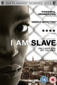I Am Slave (2010) หนังดีมีรางวัล สร้างจากเรื่องจริง แต่ไม่ได้เข้าไทย