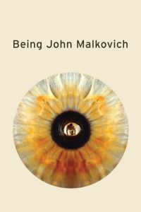 Being John Malkovich (1999) ตายล่ะหว่า…ดูดคนเข้าสมองคน