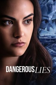 Dangerous Lies (2020) ลวง คร่า ฆาต [ซับไทย]