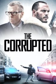 The Corrupted (2019) ผู้เสียหาย