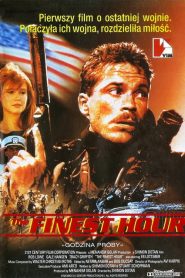 The Finest Hour (1992) เดอะ ไฟเนสท์ อาวร์