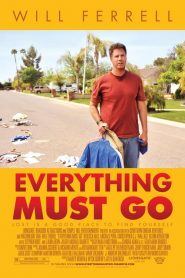 Everything Must Go (2005) พระเจ้า(ไม่)ช่วย… คนซวยชื่อนิค