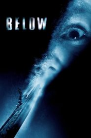 Below (2002) ดิ่งลึกหลอนสยอง