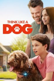 [NETFLIX] Think Like a Dog (2020) คู่คิดสี่ขา