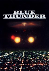 Blue Thunder (1983) ปฏิบัติการ สอดแนม ท้านรก