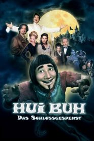 Hui Buh The Castle Ghost (2006) ฮุยบุห์ คฤหาสน์ผีสุดฮา