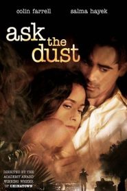 Ask the Dust (2006) รักไร้ความหวัง ยังเหลือความหมาย