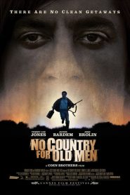No Country For Old Men (2007) ล่าคนดุในเมืองเดือด