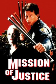 Mission of Justice (1992) ขบวนการเชือดนิ่ม
