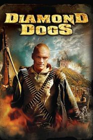 Diamond Dogs (2007) โคตรคนดุนรกแตก