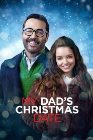 My Dads Christmas Date (2020) ปฏิบัติการหาคู่ให้คุณพ่อ