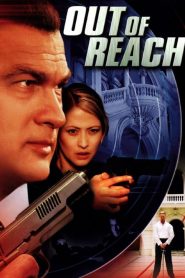 Out of Reach (2004) เดี่ยวระห่ำนรก