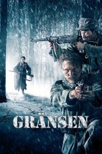 The Border aka Gransen (2011)
