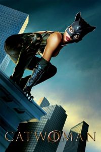 Catwoman (2004) แคตวูแมน