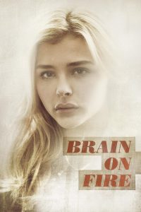 Brain on Fire (2016) เผชิญหน้า ท้าปาฏิหาริย์